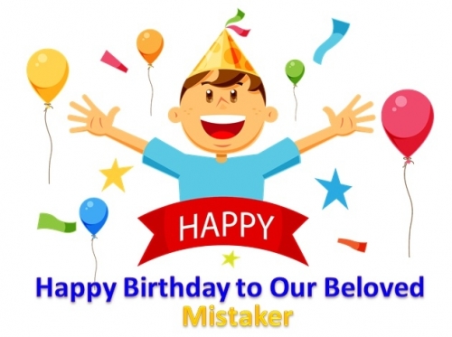 mistakerr bday.jpg