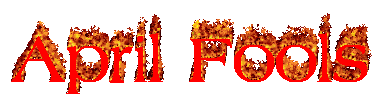 845880933_AprilFools.gif.d2fe74308650382d6ce539cf2172cebd.gif