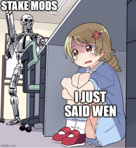 stake mods vs wen.jpg