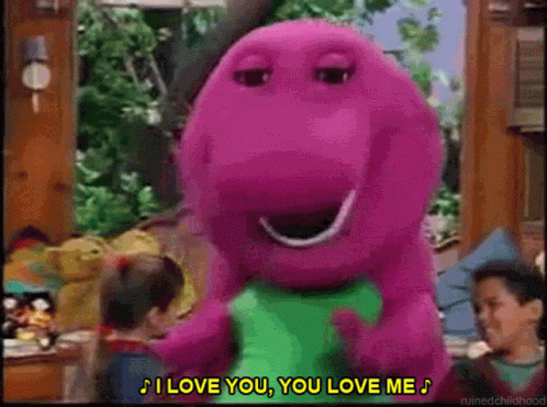 barney-i-love-you.gif.c007224ab7e585989d9cd9cc69e8498b.gif