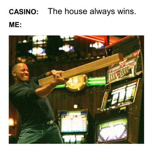 casino_meme_by_4lex4ldridge_deq9oy2-pre.thumb.jpg.c03a0406ffdefb537576319187e8c889.jpg