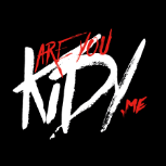 AREYOUKIDYME